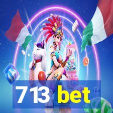 713 bet